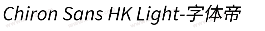 Chiron Sans HK Light字体转换